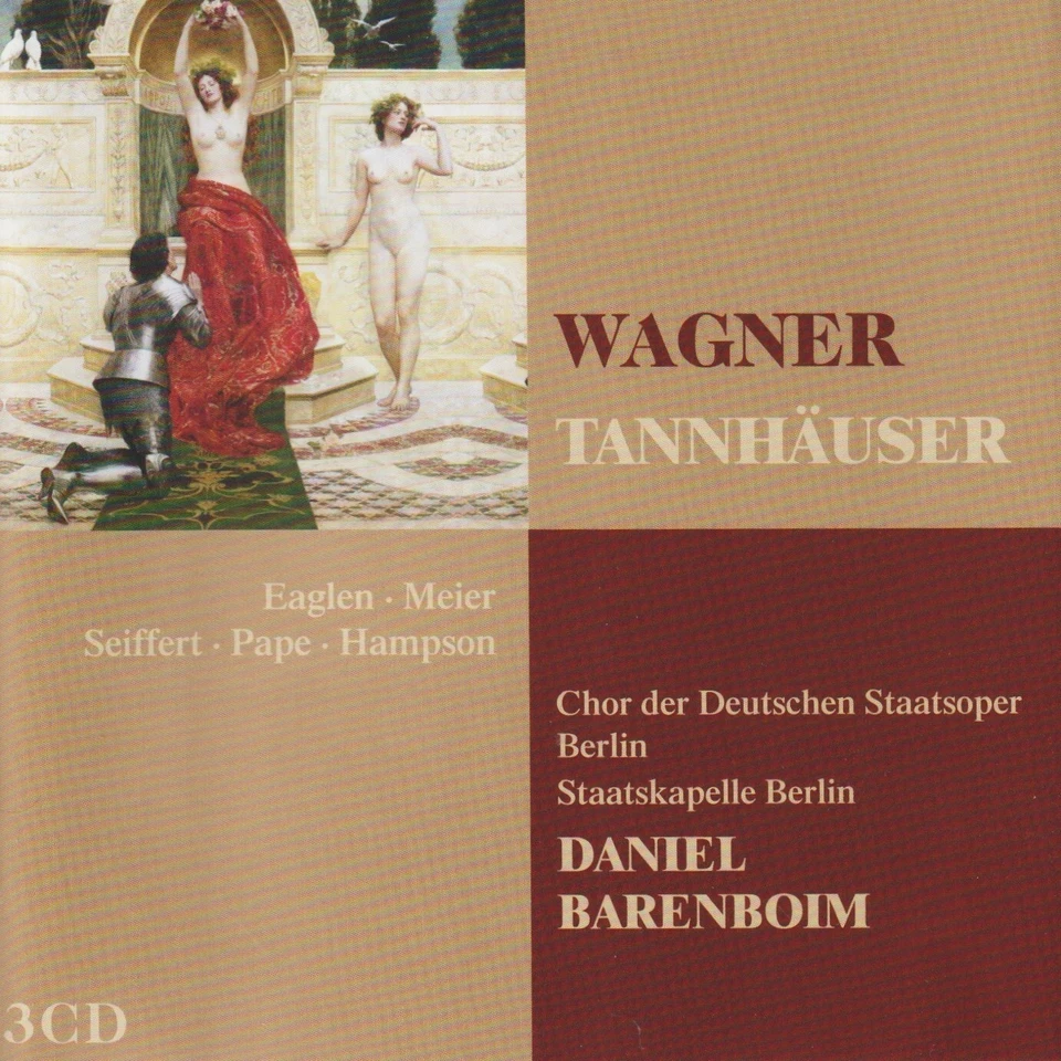 Wagner: Tannhäuser  Daniel Barenboim . Eaglen*, Meier*, Seifert*, Pape*, Hampson - Bild 1 von 1