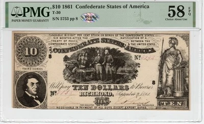 T-30 PF-5 $10 1861 Confederate Paper Money - PMG Choice About Unc 58 EPQ - PLUS - Image 1 of 2