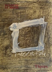 Tapies. Derriere Le Miroir N° 234 Mai 1979. Maeght, 1979. 2 litografie origina - Foto 1 di 5
