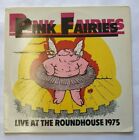 Pink Fairies - Live At The Roundhouse 1975 - 1982 - WIK14 - UK Vinyl LP