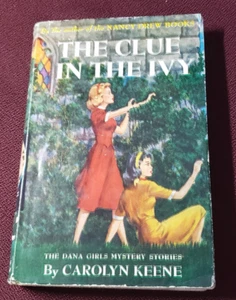 The Clue in the Ivy Carolyn Keene Dana Girls Mystery Teen 1952 HB DJ Gift - Foto 1 di 7