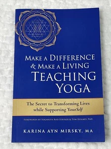 Machen Sie einen Unterschied und machen Sie Ihren Lebensunterhalt beim Unterrichten von Yoga: Das Geheimnis der Transformation... - Bild 1 von 2