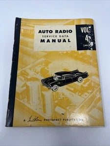Auto Radio Service Data Manual Vol 4 AR-4 Howard W Sams Photofact 1958 - Picture 1 of 8