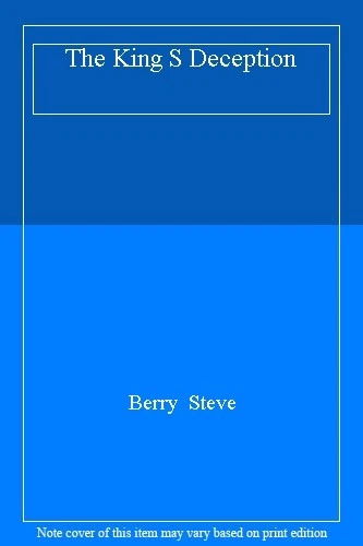 The King S Deception By Berry  Steve - Image 1 of 1
