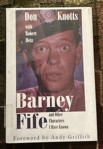 Barney Fife and Other Characters I Have Known ( Don Knotts With Robert Metz) - Imagen 1 de 4