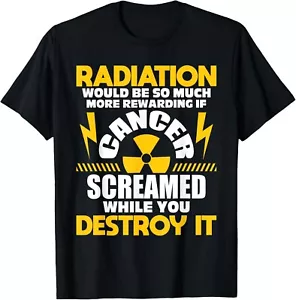mens Rewarding If Cancer Screamed - Radiation Therapy Chemo Gift Unisex T-Shirt - Picture 1 of 4