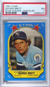 1981 Fleer Star Stickers George Brett (Checklist Back) PSA 7 HOF