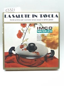 La salute in tavola guida pratica per cucinare senza acqua e grassi 1974 - Imagen 1 de 4