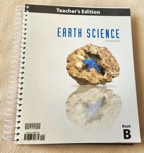 BJU Earth Science 4th edition Teacher's Editions Book B 2012 - Picture 1 of 3