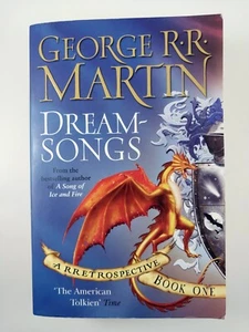 DreamSongs : A Retrospective - Book One by George R.R. Martin (2008, TPB) - Picture 1 of 3