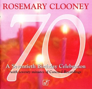 Rosemary Clooney CD - 70th Birthday Celebration - Picture 1 of 3