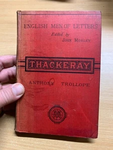 RARE 1882 ANTHONY TROLLOPE "THACKERAY" BIOGRAPHY ANTIQUE HARDBACK BOOK (P3) - Picture 1 of 16