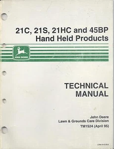 John Deere TM1524 Technical Manual 21C, 21S, 21HC and 45BP Handheld Products - Picture 1 of 1