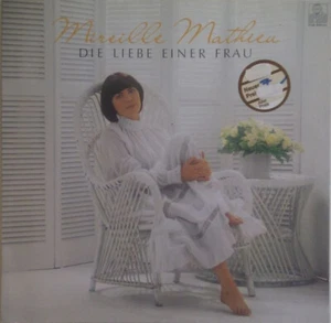 Mireille Mathieu - Die Liebe Einer Frau (LP, Album, Club) (Near Mint (NM or M-)) - Picture 1 of 4
