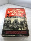 Vintage book China Shall Rise Again May-ling Soong Chiang 1941 HCDJ 1st Edition