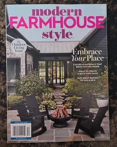 modern FARMHOUSE style 2025 MAGAZINE Embrace Your Place Outdoor Living Issue - Picture 1 of 2