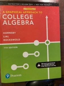 A Graphical Approach to College Algebra , 7th ed, Annotated Instructor's Edition - Picture 1 of 1