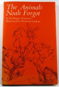 The Animals Noah Forgot by Banjo Paterson Norman Lindsay Poems children's book - Picture 1 of 17