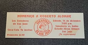 PUERTO RICO HOMENAJE A ROBERTO ALOMAR TICKET HIRAM BITHORN - Picture 1 of 3