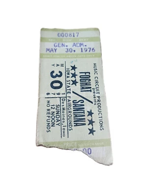 FOGHAT/SANTANA- Iowa State Fairgrounds Des Moines, IA Single Ticket Stub 5/30/76 - Image 1 of 2