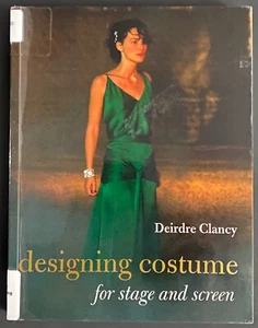 KOSTÜMGESTALTUNG FÜR BÜHNE UND LEINWAND von Dierdre Clancy Taschenbuch - Bild 1 von 1