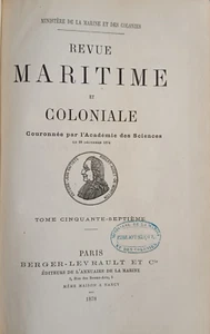 Maritime And Colonial Review Volume Fifty-Seventh 1878 Berger-Levrault 14 - Picture 1 of 4