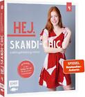 Hej. Skandi-Chic - Band 4 - Lieblingskleidung n&#228;hen | Anja Roloff | Buch | 2023