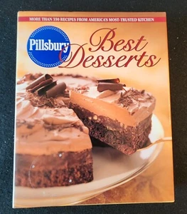 First Edition! Pillsbury Best Desserts: More Than 350 Recipes Hardcover 1998 VGC - Bild 1 von 6