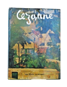 Cezanne By Michael Howard Hardcover Art Book - Picture 1 of 9