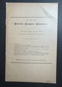 1900 Interstate Commerce Commission – PA Millers vs Philadelphia & Reading Rail - Picture 1 of 9