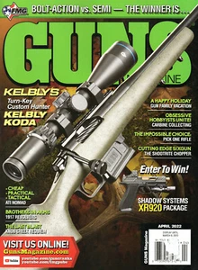 GUNS MAGAZINE April 2022 The Kelby Koda Bolt Vs. Semi Gun Family Vacation - Picture 1 of 3