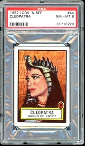 1952 Look 'n See #44 Cleopatra PSA 8