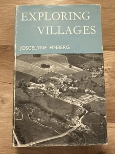 Finberg, Joscelyne EXPLORING VILLAGES 1958 Hardback BOOK - Picture 1 of 2