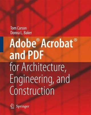 Adobe Acrobat and PDF for Architecture, Engineerin - Image 1 of 1