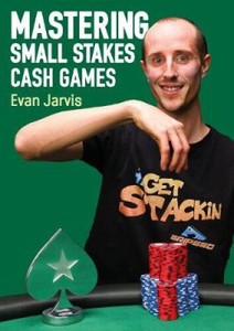 Mastering Small Stakes Cash Games: A Comprehensive Approach to Winning at Poker