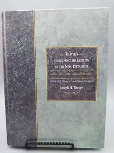 Thayer's Greek English Lexicon New Testament Joseph Thayer ~ HC - Picture 1 of 11