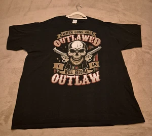 When Guns Are Outlawed I Will Become An Outlaw T-Shirt Size 3XL Mens Skull - Picture 1 of 6