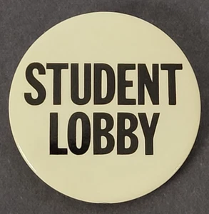 Student Lobby Button Pinback VTG AFL-CIO Student Representation School 2 1/8" - Picture 1 of 12