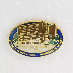 McDonalds Lyndale South en 66th Minneapolis Region 30th Anni. Pin de solapa - Imagen 1 de 3