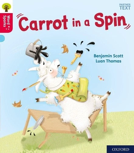 Benjamin Scott Oxford Reading Tree Word Sparks: Level 4: Carrot in a (Paperback) - Image 1 of 1