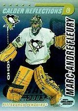 2003-04 Pacific Calder Reflections Penguins Hockey Card #7 Marc-Andre Fleury