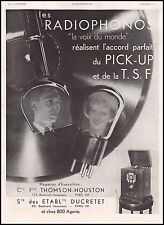 Publicité Gramophone Thomson - Houston Ducretet  photo vintage  ad  1932 - 10h