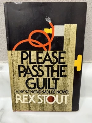 Please Pass the Guilt: A Nero Wolfe Novel by Rex Stout HC DJ 1973 BCE Very Good Foto 1 de 4