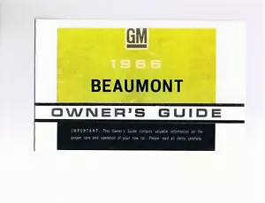 1966 BEAUMONT OWNERS MANUAL(CANADIAN CHEVELLE-SIZED PONTIAC) - NEW, UNRESERVED!! - Picture 1 of 1