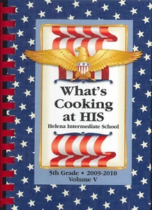 What's Cooking At HIS Helena Alabama Intermediate School Grade 5 2009 Cookbook - Picture 1 of 9