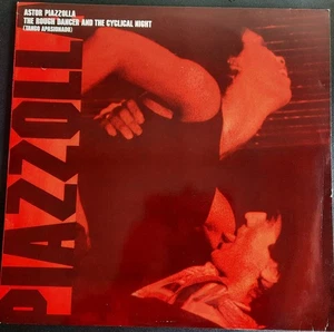 ASTOR PIAZZOLLA-THE ROUGH DANCER AND THE CYCLICAL NIGHT LP ALBUM IMPORT EX/VG+ - Picture 1 of 6