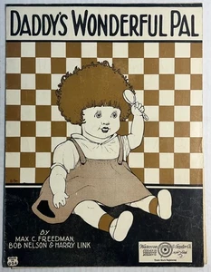 1923 Daddy’s Wonderful Pal Sheet Music Waterson Berlin Snyder Max Freedman - Picture 1 of 6