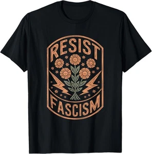 Resist Fascism Protest Trump Anti Trump President Unisex T-Shirt - Picture 1 of 8