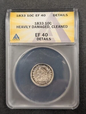 1833 EF 40 DETAILS Capped Bust Dime-191 Year Old Coin PRICED BELOW VF WHOLESALE - Image 1 of 4