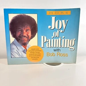 More Joy of Painting with Bob Ross by Annette Kowalski How To Oil Paint Guide - Picture 1 of 6